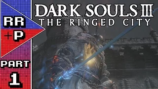 The Dreg Heap - Let's Play Dark Souls 3: The Ringed City DLC Blind - Part 1