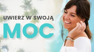 Jak przestać wątpić w siebie i uwierzyć w swoją moc 🌴 podcast Wyspa Intuicji