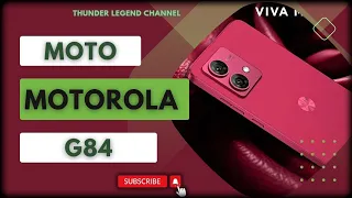 Motorola Moto G84 - Full Phone Review -Price - Specs. قوة و جحود موتورولا جي 84