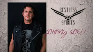 JOHNNY GIOELI on the upcoming RESTLESS SPIRITS Album!