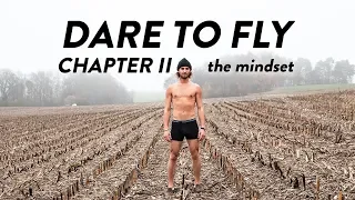 DARE TO FLY - The Mindset (Chapter 2)