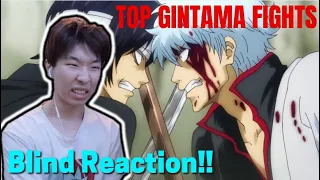 Top 10 Gintama Fights REACTION!!!