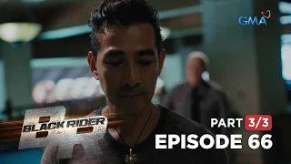 Black Rider: Edgardo learns about Elias's fallen family! (Full Episode 66 - Part 3/3)