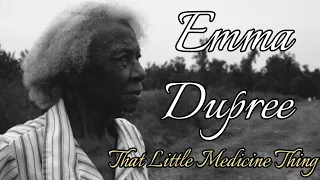 Emma Dupree Little Medicine Thing | RARE Interview [Documentary] #story #documentary #history