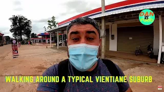 What Does A Typical Suburb In Vientiane Look Like? Take A Walkaround With Me | Laos 2021