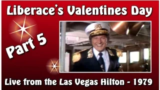 Liberace's Valentine Day * Part 5: Captain Liberace invites us to his Yacht (1979)