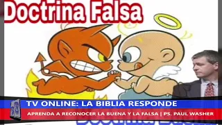 APRENDA A RECONOCER LA BUENA Y LA FALSA - PS. PAUL WASHER | TV LA BIBLIA RESPONDE