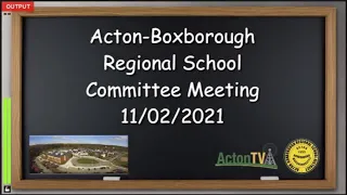 Acton Boxborough Regional School Committee Meeting 11/02/21