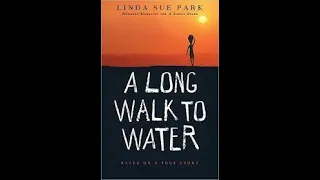 A Long Walk to Water (Chapters 11-13)