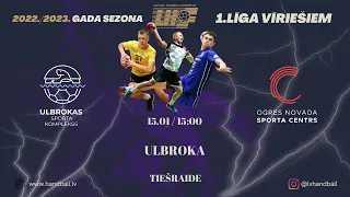 Ulbroka SK - ONSC/HK OGRE | LČ handbolā 1. līga 2022/2023