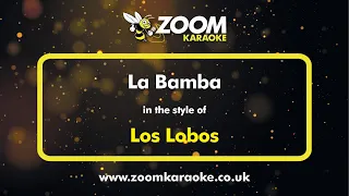 Los Lobos - La Bamba - Karaoke Version from Zoom Karaoke