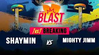 Shaymin vs Mighty Jim I Top 32 1vs1 Breaking I The Legits Blast 2023