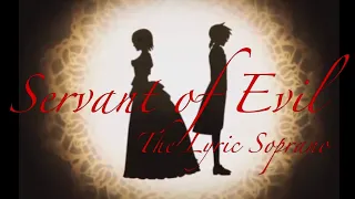 Servant of Evil ~ Female Cover [The Story of Evil Extra 1/4]