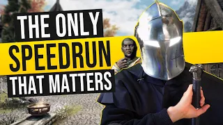 The Only Skyrim Speed Run Challenge that Matters!