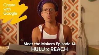 Meet the Makers: Hulu & Reach with Rudy Mancuso: Only Rudys in the Building | Create with Google