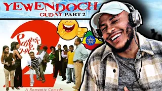 🇳🇬React | Yewendoch Guday 2 ( Second Reaction ) (የወንዶች ጉዳይ 2) Ethiopian Romantic Comedy Film