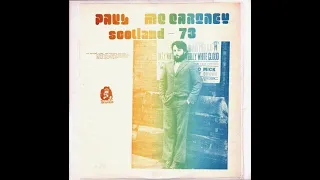Paul McCartney and Wings - Scotland 73 (full 1973 live concert album)