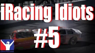 iRacing Idiots #5