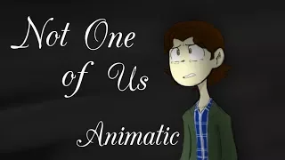 Not One Of Us - ENDVERSE AU ANIMATIC