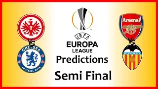 2019 Europa League Predictions - Semi Finals - 1st Leg