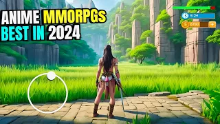 Top 15 Best Anime MMORPGs for Android & iOS in 2024!