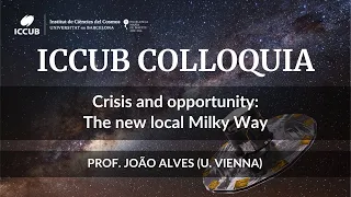 ICCUB Colloquium | Crisis and opportunity: the new local Milky Way