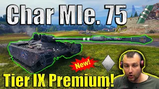 New Tier IX Premium Light Tank! - Char Mle. 75! | World of Tanks