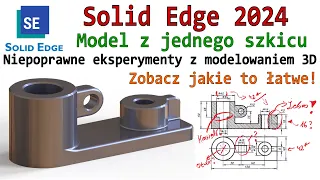 [405] Solid Edge - model 3D z jednego szkicu? Sprawdź jakie to łatwe | poradnik | tutorial | PL