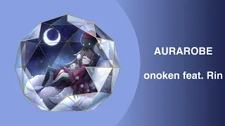[Deemo] Aurarobe - Onoken ft. Rin [Full + Lyrics]