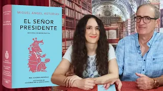 Analizamos El Señor Presidente de Miguel Ángel Asturias en la edición de la RAE y Alfaguara