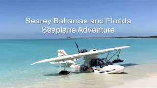 Searey adventure with a seaplane/amphibian - Florida and Bahamas