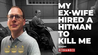 My wife abused me for years then hired a hitman to try to kill me SIX times