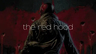 The Red Hood - EPIC SOUNDTRACK