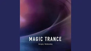 Magic Trance