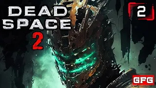 [Стрим DmitriyGFG] Прохождение игры Dead Space 2 | Обзор Геймплей на Русском Часть 2