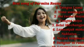 Best Mp3 song of Parmita Reang ||