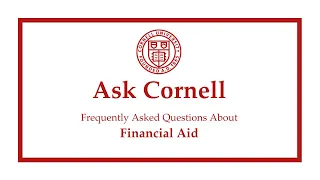 Ask Cornell: Financial Aid