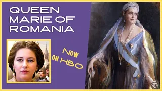 Queen Marie of Romania (Missy) ⭐  Her Life Story, Death, Baha’i Faith ⭐ Trailer HBO Movie