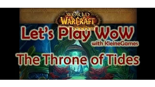 World of Warcraft - Throne of the Tides
