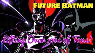 How Strong is Batman Beyond / Terry McGinnis - DCAU - DC Comics