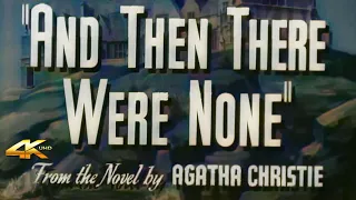 AND THEN THERE WERE NONE (1945) | 4K UHD | Trailer Remastered - Colorized