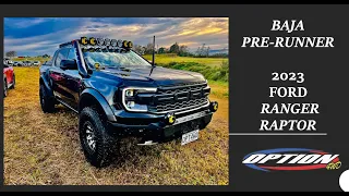 2023 Ford Ranger Baja Raptor - KC Hilites & Option4WD Build