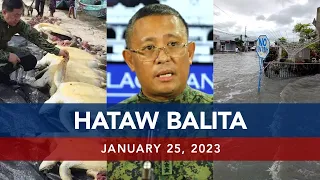 UNTV: HATAW BALITA | January 25, 2023