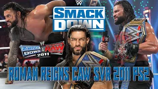 Caw Roman Reigns SVR 2011 PS2