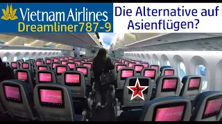 Vietnam Airlines Flug Reportage auf der Langstrecke | Die Alternative auf Flügen von und nach Asien?