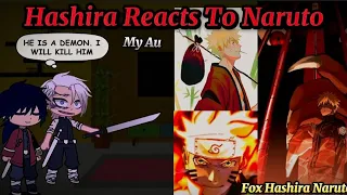 Demon slayer react to Naruto as new Hashira (My Au)