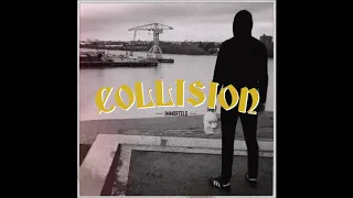 COLLISION - Immortels [FRANCE - 2020]