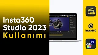 Insta360 Studio 2023 | Program Kullanımı ve Video Edit Nasıl Yapılır