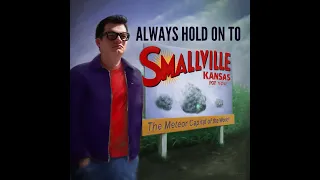 Always Hold On To Smallville - Level 33.1 #8
