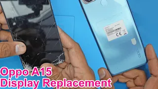 How to change replace  Oppo A15 Display Unit Combo Panel Oppo CPH2185